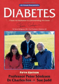 Peter Sönksen, Charles Fox, Sue Judd — Diabetes: the 'at your fingertips' guide