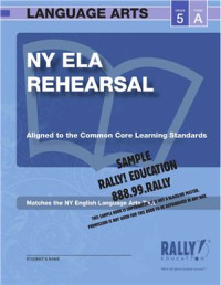  — Rally Education. New York ELA Rehearsal. Grade 5. Sample