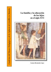Carmen Hernández López — La educación en el siglo XVI