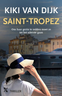 Kiki van Dijk — Saint-Tropez