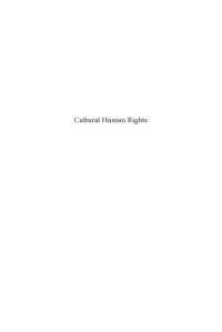 Scheinin, Martin;Francioni, Francesco — Cultural human rights