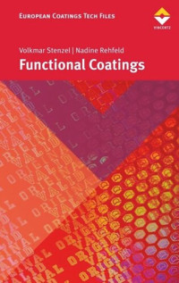 Volkmar Stenzel; Nadine Rehfeld — Functional Coatings