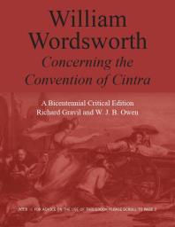 William Wordsworth; W.J.B. Owen; J.W. Smyser — William Wordsworth : Concerning the Convention of Cintra