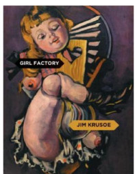 Krusoe, Jim — Girl Factory