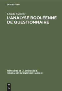 Claude Flament — L’analyse booléenne de questionnaire