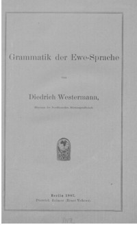 Diedrich Westermann — Grammatik der Ewe-Sprache