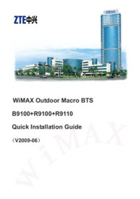  — Руководство по монтажу БС ZTE WiMAX Outdoor Macro BTS B9100+R9100+R9110