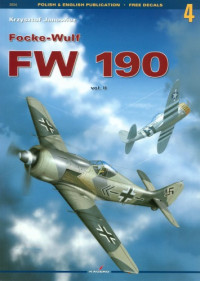 Krzysztof Janowicz — Focke-Wulf FW 190 Vol. 2 (Monografie 04)