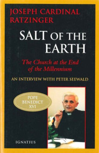 Joseph Ratzinger — Salt of the Earth
