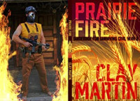 Clay Martin — Prairie Fire: Guidebook for Surviving Civil War 2