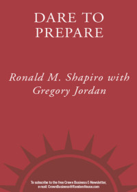 Shapiro, Ronald M.;Jordan, Gregory — Dare to prepare: how to win before you begin