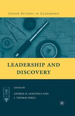 George R. Goethals, J. Thomas Wren (eds.) — Leadership and Discovery