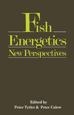 Peter Calow (auth.), Peter Tytler, Peter Calow (eds.) — Fish Energetics: New Perspectives