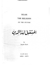 Sayyid Kutb — Islam The Religion of the Future
