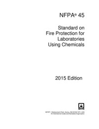 Nfpa — Nfpa 45: Standard on Fire Protection for Laboratories Using Chemicals