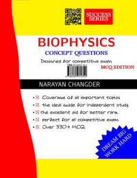 Narayan Changder — BIOPHYSICS CONCEPT QUESTIONS