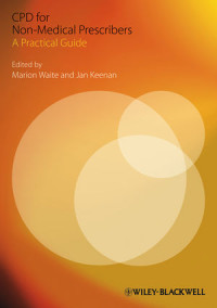 Marion Waite, Jan Keenan — CPD for Non-Medical Prescribers: A Practical Guide