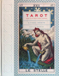 Laetitia Barbier — Tarot and Divination Cards: A Visual Archive