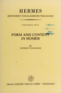 Odysseus Tsagarakis — Form and Content in Homer