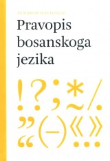 Senahid Halilović — Pravopis bosanskoga jezika