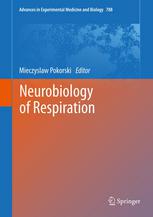 A. Holownia, R. M. Mroz, P. Wielgat, T. Skopinski (auth.), Mieczyslaw Pokorski (eds.) — Neurobiology of Respiration