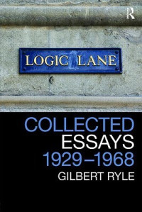 Gilbert Ryle — Collected Papers Volume 2: Collected Essays 1929 - 1968