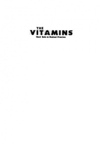 John Marks MA, MD, FRCP, FRCPath (auth.) — The Vitamins: Their Role in Medical Practice