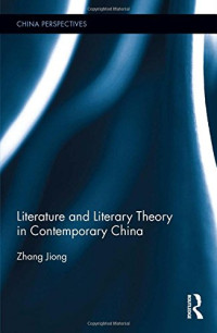 Zhang Jiong — Literature and Literary Theory in Contemporary China