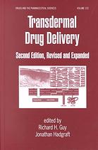 Richard H Guy; Jonathan Hadgraft — Transdermal drug delivery