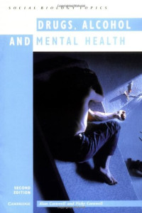 Alan Cornwell, Vicky Cornwell — Drugs, Alcohol and Mental Health