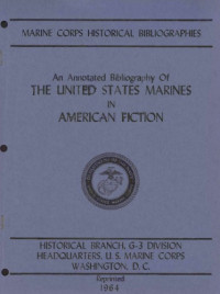 Truman R Strobridge — An annotated bibliography of the United States Marines in American fiction