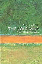 Robert J. McMahon — The Cold War: A Very Short Introduction