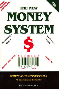 Mary Stewart Relfe — New Money System