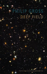 Gross, Philip — Deep Field