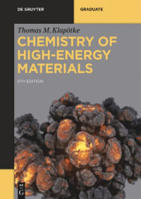 Klapötke T.M. — Chemistry of High-Energy Materials