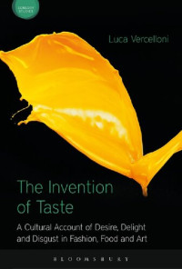 Luca Vercelloni — The Invention of Taste