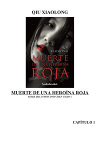 Qiu Xiaolong — Muerte de una heroína roja