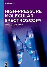 Ian S. Butler — High-pressure Molecular Spectroscopy