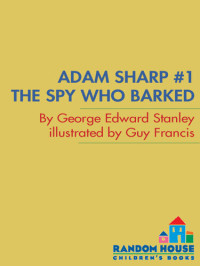 George Edward Stanley — The Spy Who Barked