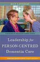 Buz Loveday — Leadership for person-centred dementia care