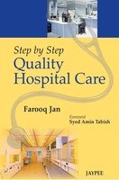 Farooq Jan — Step by Step Quality Hospital Care