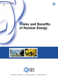 coll. — Nuclear Development Risks and Benefits of Nuclear Energy.