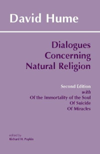 David Hume, Richard H. Popkin (editor) — Dialogues Concerning Natural Religion (Second Edition) (Hackett Classics)
