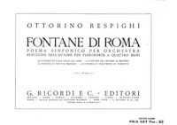 Respighi Ottorino. — Fontane di Roma