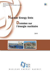 OECD — Nuclear Energy Data 2011.