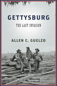 Guelzo, Allen, C — Gettysburg