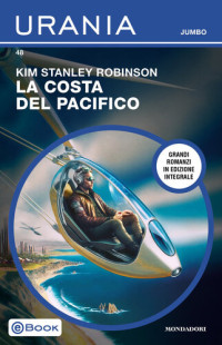 Kim Stanley Robinson — La costa del Pacifico