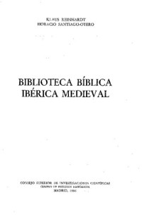 Reinhardt, Klaus; Santiago-Otero, Horacio — Biblioteca Bíblica Ibérica Medieval