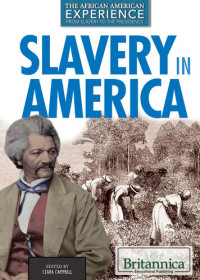 Ciara Campbell — Slavery in America