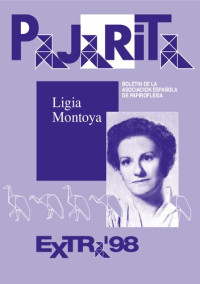 Ligia Montoya — Pajarita Extra 1998